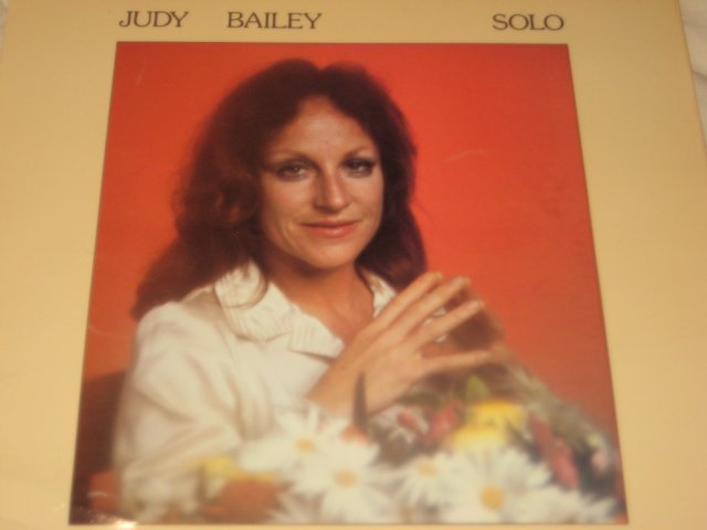 JUDY BAILEY ...SOLO ....LP