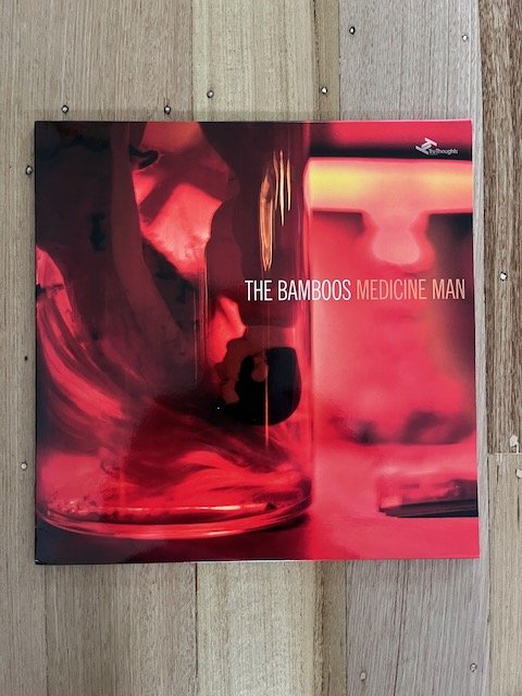 The Bamboos – Medicine Man