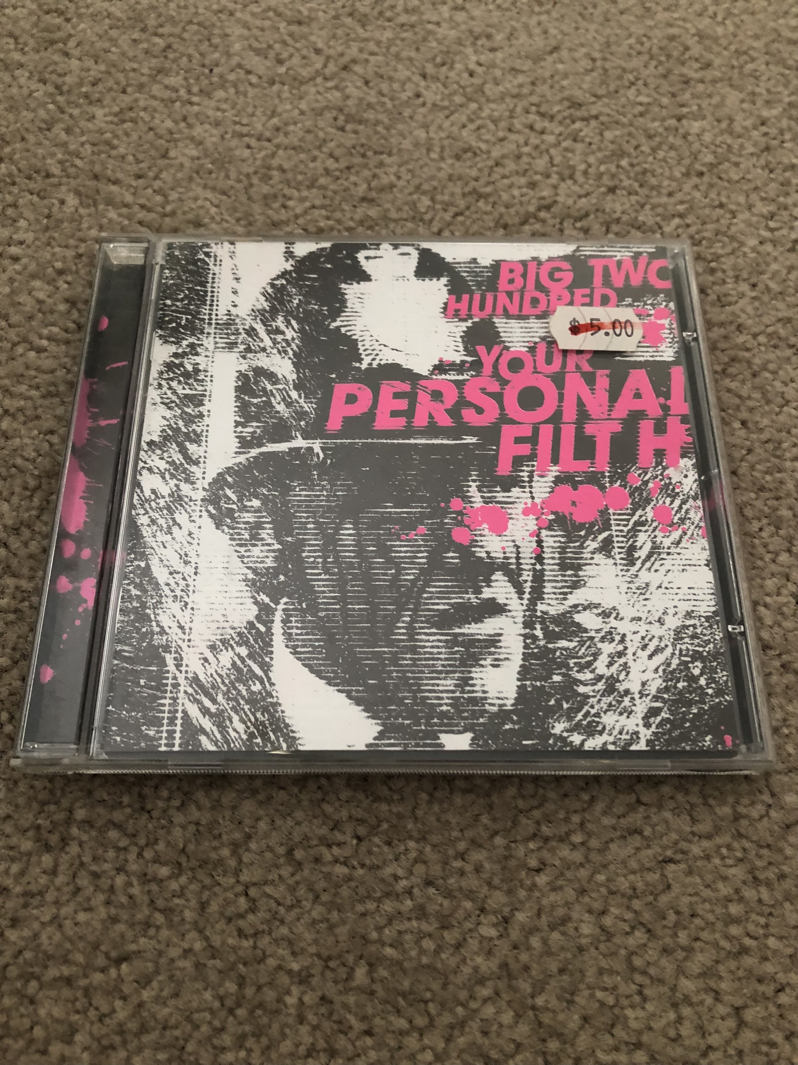 Big Two Hundred - Your Personal Filth CD