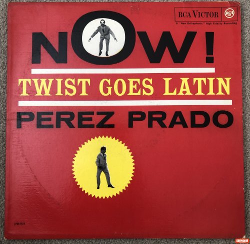 Perez Prado - Now! Twist Goes Latin Vinyl Record (LP)